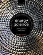 Energy Science. Principles, technologies, and impacts