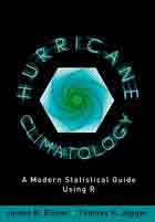 Hurricane Climatology. A Modern Statistical Guide Using R