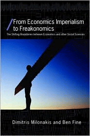 From Economics Imperialism to Freakonomics: The Shifting Boundaries Between Economics and Other Social Sciences