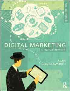 Digital Marketing. A Practical Approach