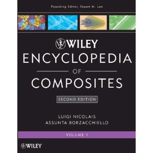 Wiley Encyclopedia of Composites. 5 Volume Set