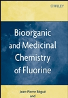 Bioorganic and Medicinal Chemistry of Fluorine