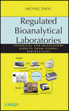 Regulated Bioanalytical Laboratories: Technical and Regulatory Aspects from Global Perspectives