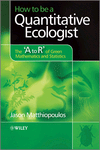 How to be a Quantitative Ecologist: The ’A to R’ of Green Mathematics and Statistics