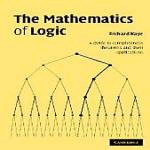 The Mathematics of Logic