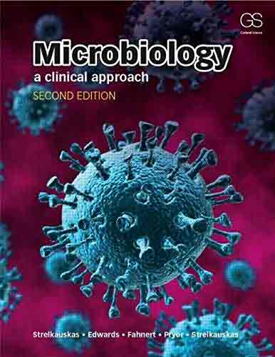Microbiology. A Clinical Approach