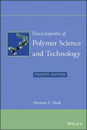 Encyclopedia of Polymer Science and Technology. 15 volume set