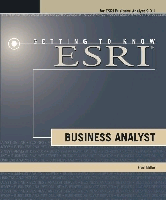 Getting to Know ESRI Business Analyst