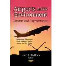 AIRPORTS & THE ENVIRONMENT: Impacts & Improvements