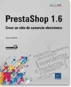 PrestaShop 1.6. Crear un sitio de comercio electrónico