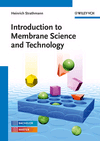 Introduction to Membrane Science and Technology