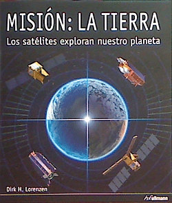 Misión: La Tierra