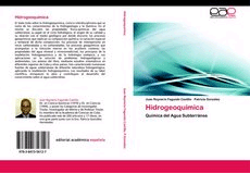 Hidrogeoquímica. Química del Agua Subterránea