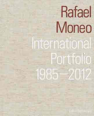 Rafael Moneo: Fifteen International Projects, 1985-2010