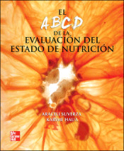 El ABCD de la Evaluacion del estado de Nutrición