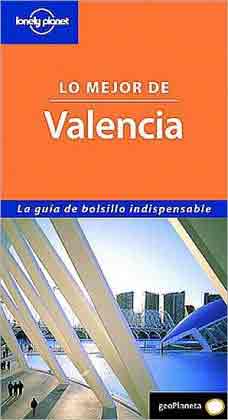 Lo mejor de Valencia