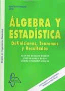 Algebra y estadistica. definiciones, teoremas y resultados
