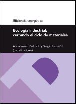 Ecologia industrial: cerrando el ciclo de materiales