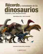 Récords, mitos y curiosidades de los dinosaurios