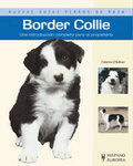 Border Collie. Una introducción completa para el propietario.