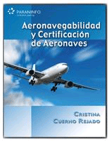 Aeronavegabilidad y certificación de aeronaves.