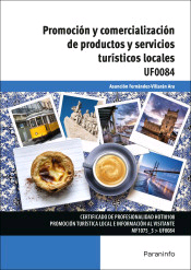 UF0084. Promoción y comercialización de productos y servicios turísticos locales.
