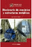 Diccionario de mecánica y estructuras mecánicas