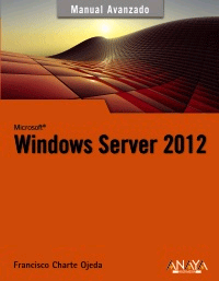 Windows server 2012. Manual avanzado