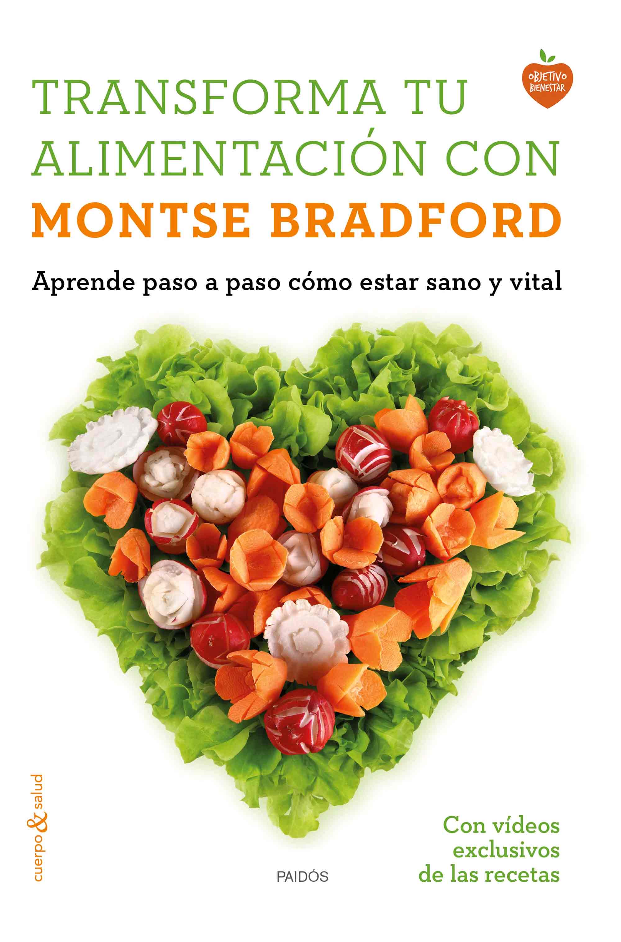 Transforma tu alimentación con Montse Bradford