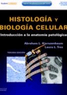 Histología y biología celular + Student Consult. Introducción a la anatomía patológica