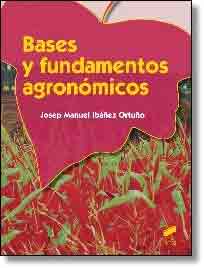 Bases y fundamentos agronómicos