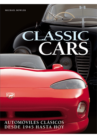 Classic cars. Automóviles clásicos desde 1945 hasta hoy.