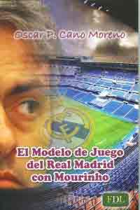 El modelo de juego del Real Madrid con Mourinho