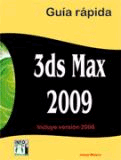 3ds Max 2009: guía rápida