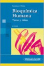 Bioquímica Humana. Texto y atlas