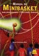 Manual de Minibasket para entrenadores y directores técnicos.