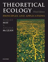 Theoretical Ecology: Principles and Applications
