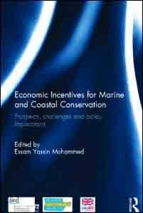 Economic Incentives for Marine and Coastal Conservation.