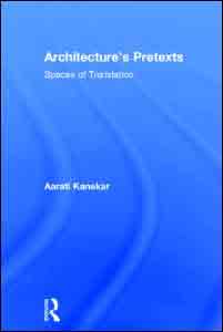 Architecture’s Pretexts