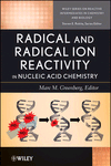 Radical and Radical Ion Reactivity in Nucleic Acid Chemistry