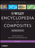 Wiley Encyclopedia of Composites, Volume 1, 2nd Edition