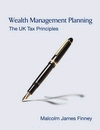 Wealth Management Planning: The UK Tax Principles