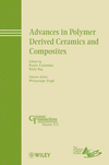 Advances in Polymer Derived Ceramics and Composites: Ceramic Transactions, Volume 213