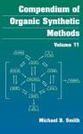 Compendium of Organic Synthetic Methods. Vol. XII