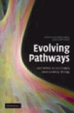 Evolving pathways: key themes in evolutionary developmental biology