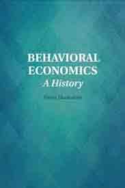 Behavioral Economics. A History