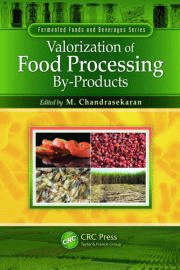 Valorization of Food Processing By-Products