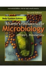 ALCAMO’S FUNDAMENTALS OF MICROBIOLOGY: BODY SYSTEMS