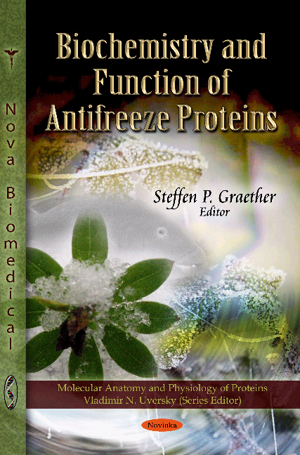 Biochemistry & Function of Antifreeze Proteins
