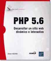 PHP 5.6. Desarrollar un sitio web dinámico e interactivo
